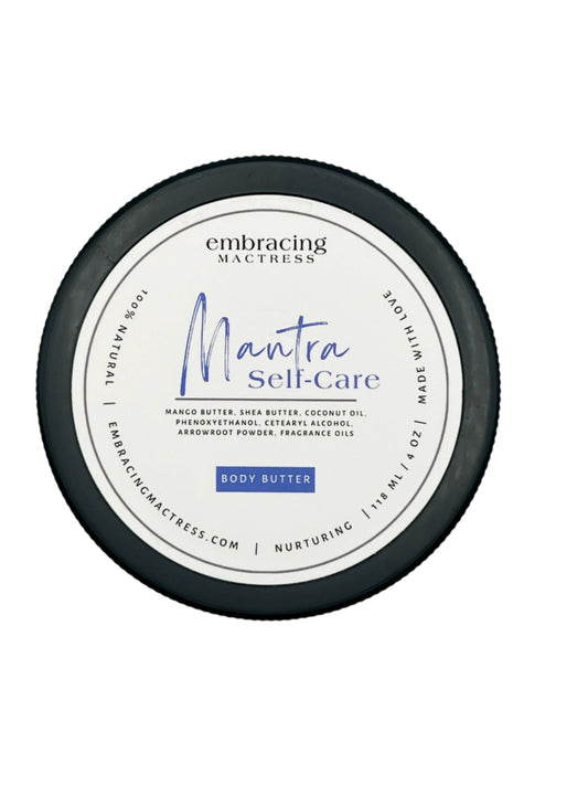 MANTRA SELF-CARE BODY BUTTER.